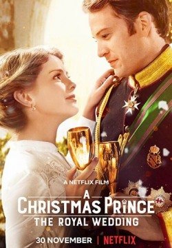 Принц на Рождество: Королевская свадьба (2018) смотреть онлайн в HD 1080 720